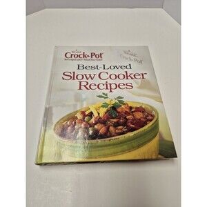 Best Loved Ser.: Best-Loved Slow Cooker Recipes by Publications International...